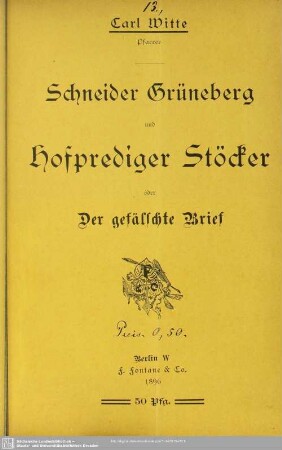 Schneider Grüneberg und Hofprediger Stöcker oder Der gefälschte Brief