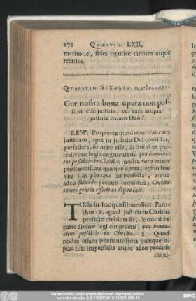 Quaestio Sexagesima-Secunda. Cur nostra bona opera non possunt esse iustitia, vel par aliqua iustitiae coram Deo?