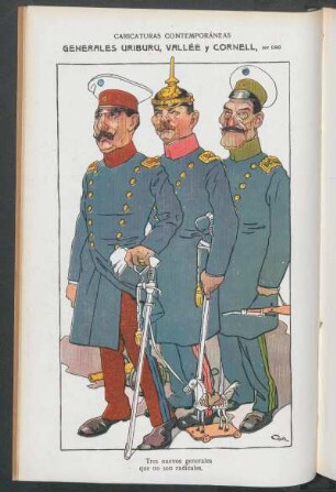 Generales Uriburu, Vallée y Cornell : Caricaturas contemporáneas