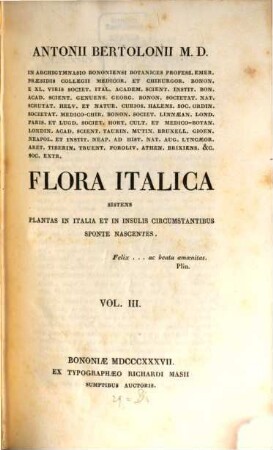 Flora italica : sistens plantas in Italia et in insulis circumstantibus sponte nascentes. 3. Pentrandria. - 1837