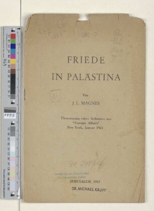 Friede in Palästina : Übersetzung eines Aufsatzes aus "Foreign affairs", New York Januar 1943