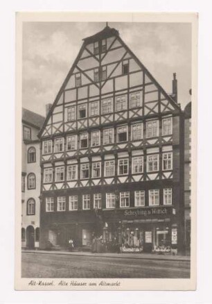 Alt-Kassel. Alte Häuser am Altmarkt