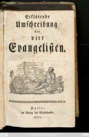 Erklärende Umschreibung der vier Evangelisten