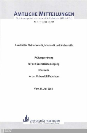 Prüfungsordnung für den Bachelorstudiengang Informatik an der Universität Paderborn : vom 27. Juli 2004