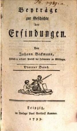 Beyträge zur Geschichte der Erfindungen, 4. 1795/99