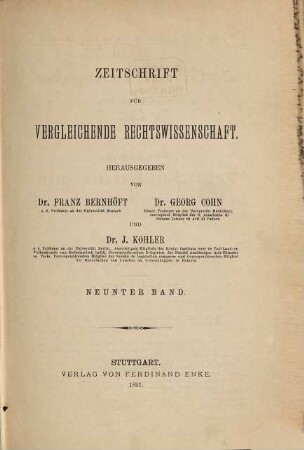 Zeitschrift für vergleichende Rechtswissenschaft : Archiv für internationales Wirtschaftsrecht. 9. 1891