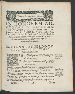 Poema Gratulatorium, In Honorem Admodum Reverendi, Magnifici Atque Doctissimi Viri Ac Domini, Bartholomaei Vischeri Boii ...