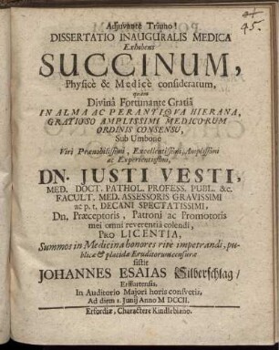 Dissertatio inauguralis medica exhibens Succinum, physice et medice consideratum