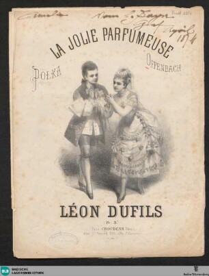 La jolie parfumeuse : opéra-comique en 3 actes de J. Offenbach; polka