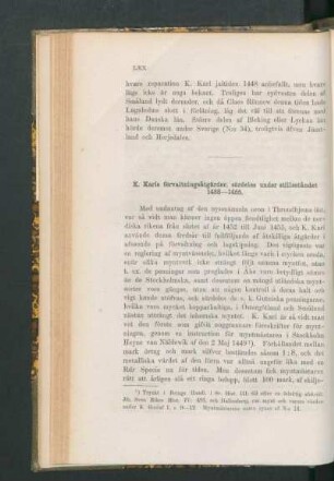 K. Karls förvaltningsåtgärder, särdeles under stilleståndet 1453-1455.