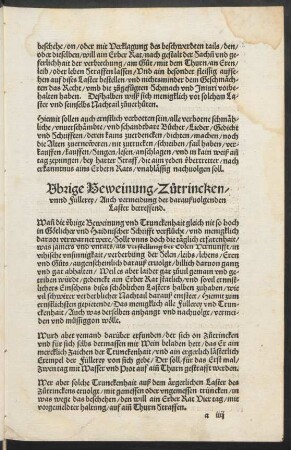 Ubrige Beweinung/ Zutrincken/ unnd Füllerey/ Auch vermeidung der daraußvolgenden Laster betreffend.
