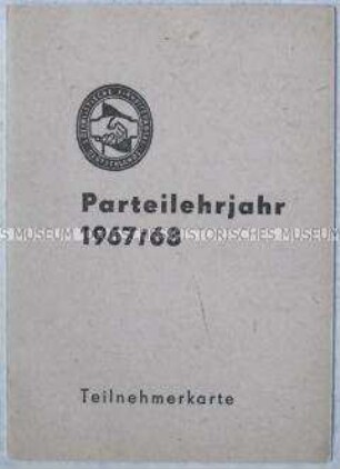 Teilnehmerkarte für das Parteilehrjahr 1967/1968 (blanko)