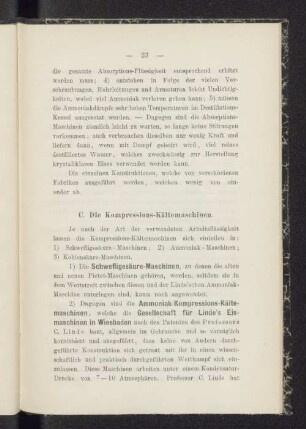 C. Die Kompressions-Kältemaschinen.