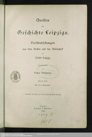 2: Quellen zur Geschichte Leipzigs : Veröffentlichungen aus dem Archiv und der Bibliothek der Stadt Leipzig