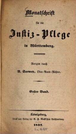 Monatsschrift für die Justizpflege in Württemberg. 1. 1837