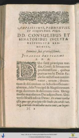 Amplissimis, Prudentiss. Et Consultiss. Viris, DD. Consulibus Et Senatoribus Inclytae Reipublicae Bremensis …