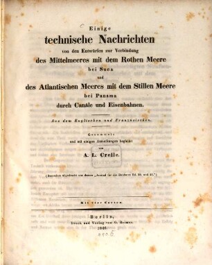 Einige technische Nachrichten von den Entwürfen zur Verbindung des Mittelmeeres mit dem Rothen Meere bei Suez und des Atlantischen Meeres mit dem Stillen Meere