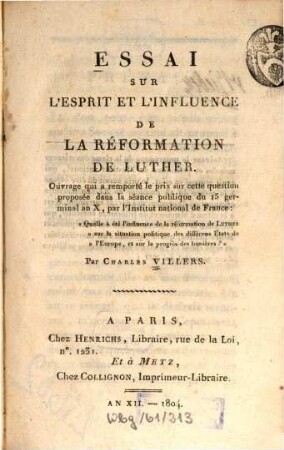 Essai sur l'esprit et l'influence de la réformation de Luther