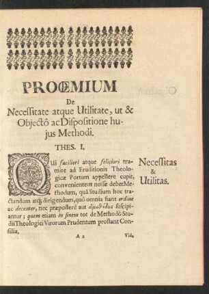 Proemium De Necessitate atque Utilitate, ut & Objectô ac Dispositione hujus Medhodi