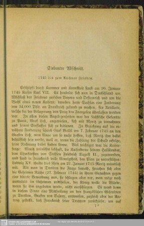 Siebenter Abschnitt. 1745 bis zum Aachner Frieden