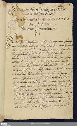 Erster Theil, welcher die alte Historie in sich faßt