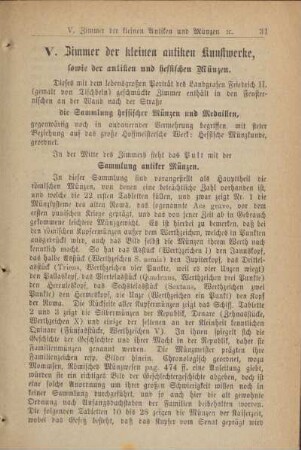 V. Zimmer der kleinen antiken Kunstwerke, sowie der antiken und hessischen Münzen.
