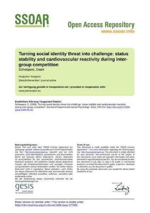 Turning social identity threat into challenge: status stability and cardiovascular reactivity during inter-group competition
