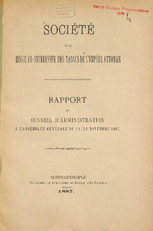 Rapport du conseil d'administration à l'assemblée générale du .... 1887, 11. - 23. Nov.