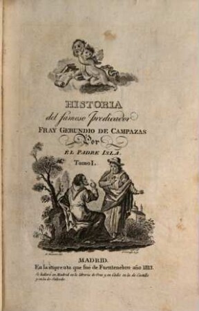 Historia del famoso Predicador Fray Gerundio de Campazas, 1