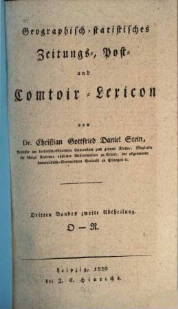 Geographisch-statistisches Zeitungs-, Post- und Comtoir-Lexicon, 3,2. O - R