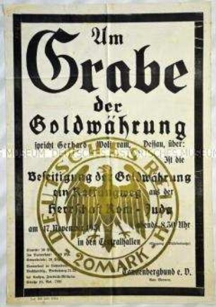 Veranstaltungsplakat des Tannenbergbundes e. V., Gau Bremen , zu einem Vortrag über die Abschaffung der Goldwährung als wirksames Mittel im Kampf gegen Judentum und Römische Kirche