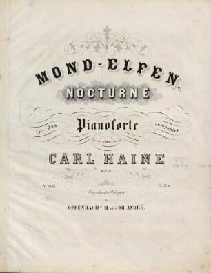 Mond-Elfen : Nocturne ; für das Pianoforte ; op. 9