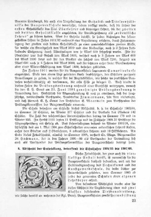 4. Abschnitt der Entwicklung, betreffend die Schuljahre 1904/05 bis 1907/08.