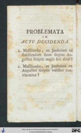 Problemata In Actu Decidenda.
