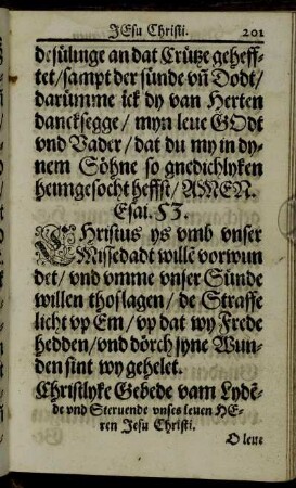 Christlyke Gebede vam Lydede und Steruende unses leuen Heren Jesu Christi.