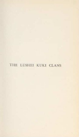 The Lushei Kuki Clans