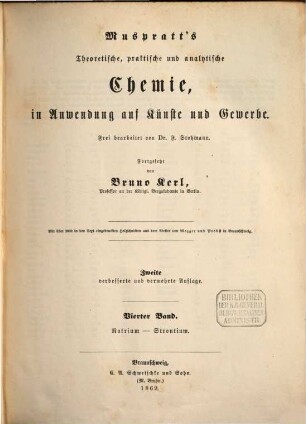 Muspratt's theoretische, praktische und analytische Chemie, in Anwendung auf Künste und Gewerbe, 4. Natrium - Strontium