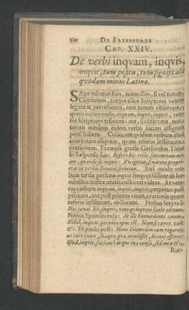 Cap. XXIV. De verbi inquam, inquis, inquir, tum positu, tum significatu quodam minus Latino.