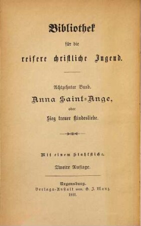 Anna Saint-Ange, oder Sieg treuer Kindesliebe
