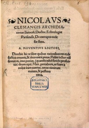 Nicolavs Clemangis Archidiaconus Baiocen[sis]. Doctor. S. theologiae Parisiensis, De corrupto ecclesiae statu