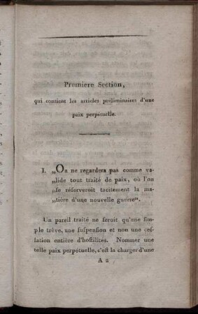 Premiere Section, qui contient les articles préliminaires d'une paix perpétuelle.