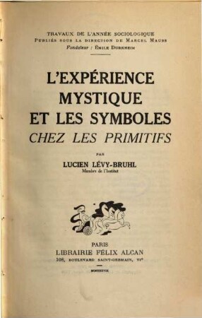 L' expérience mystique et les symboles chez les primitifs