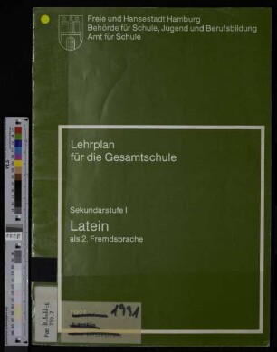 Lehrplan für die Gesamtschule : Sekundarstufe 1 ; Latein als 2. Fremdsprache