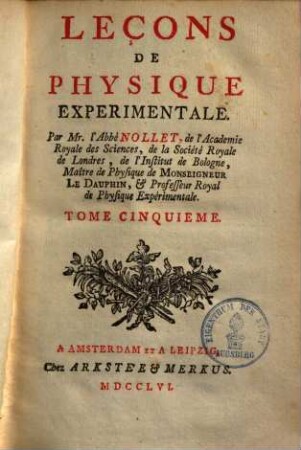 Leçons De Physique Experimentale, 5