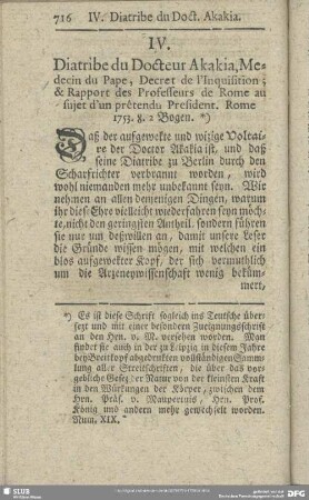 IV. Diatribe du Docteur Akakia, Medicin du Pape, Decret de l'Inquisition; & Rapport des Professeurs de Rome au sujet d'un prétendu President. Rome 1753