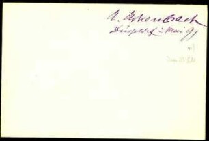 5-10-1-1.0000: Achenbach, Andreas, Maler, Professor a. d. Kunstakademie; diverse Schreiben ff.: Karte, nur Empfänger Unterschrift
