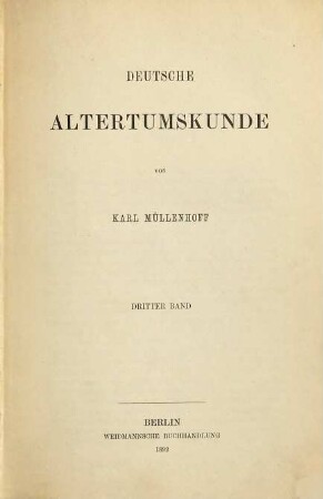 Deutsche Altertumskunde, Dritter Band