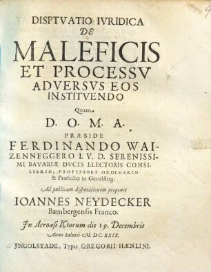 Disptvatio Ivridica De Maleficis Et Processv Adversvs Eos Institvendo