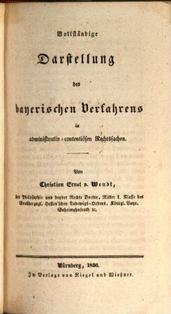 Vollständiges Handbuch des bayerischen Civilprocesses : nach Thibaut's Ordnung, 3. Vollständige Darstellung des bayerischen Verfahrens in administrativ-contentiösen Rechtssachen