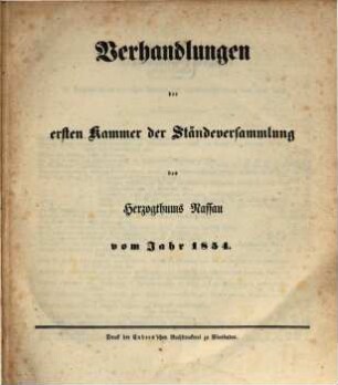 Verhandlungen der Ständeversammlung des Herzogthums Nassau. 1854